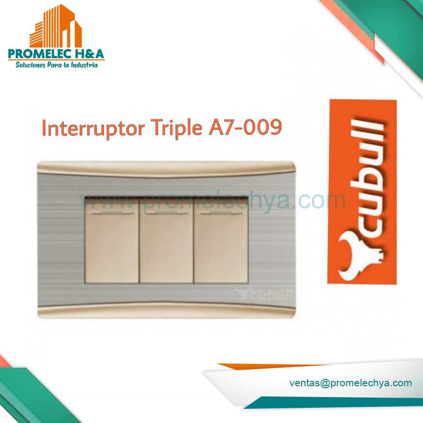 INTERRUPTOR TRIPLE A7 DORADO / PLATEADO CUBULL